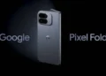 धमाकेदार फीचर्स के साथ Google Pixel 10 Pro Fold भारत में लॉन्च, जानें कितनी है कीमत…