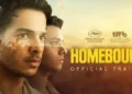 जान्हवी कपूर, ईशान खट्टर की फिल्म Homebound Trailer हुआ आउट, इस दिन होगी रिलीज…