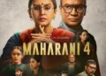 ‘महारानी 4’ OTT पर हुई रिलीज, हुमा कुरैशी की सीरीज में खुला गंदी राजनीति की पोल