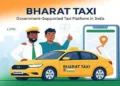 Ola, Uber, Rapido को टक्कर देगी सरकार की ‘Bharat Taxi’.. यहां जानें किराया से लेकर सब कुछ