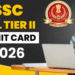 SSC ने जारी किया CGL Tier-II एडमिट कार्ड 2026, ऐसे डाउनलोड करें प्रवेश पत्र