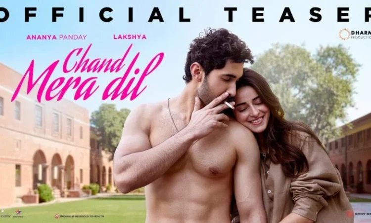 लक्ष्य लालवानी और अनन्या पांडे की ‘चांद मेरा दिल’ का फर्स्ट लुक आउट, जानिए कब होगी रिलीज